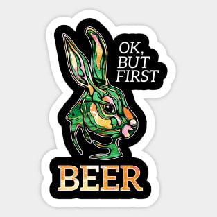 Saint Patrick's Easter rabbit, ok but first Beer Sticker